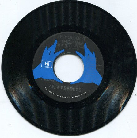 Ann Peebles - If You Got The Time/ Let Your Love Light Shine