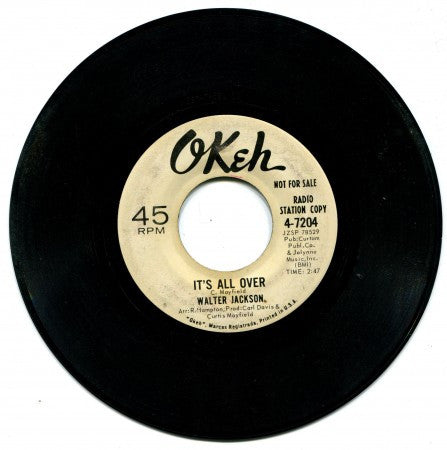 米7” Walter Jackson Its All Over / Lee Cross 47204 OKEH /00080 WALTER JACKSON ITS ALL OVER / LEE CROSS OKEH 47204 | eBay