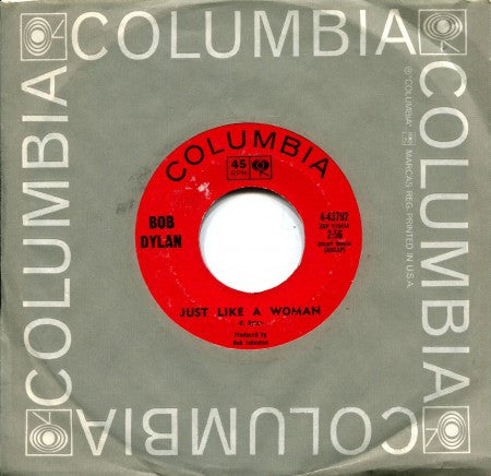 Bob Dylan - Just Like A Woman/ Obviously 5 Believers