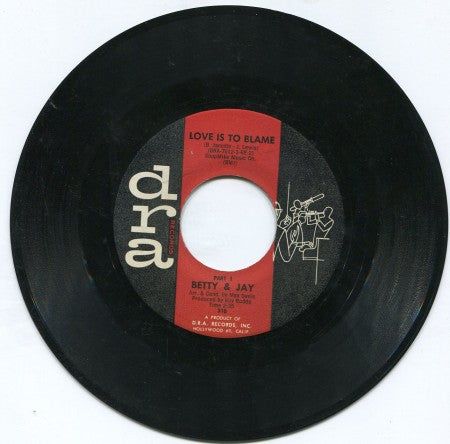 Betty & Jay - Love Is To Blame Pt. 1/ Love Is To Blame Pt. 2