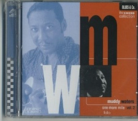 Muddy Waters - One More Mile Vol. 2
