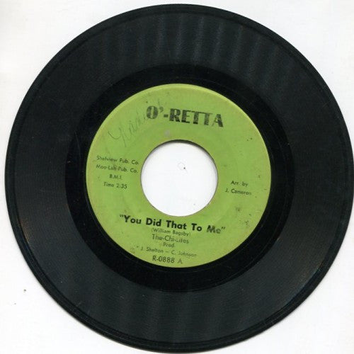Chi-Lites - You Did That To Me/ I Won't Care About You