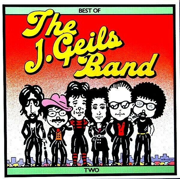 J. Geils Band - The Best of - TWO – Orbit Records