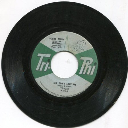Bobby Smith & The Spinners - She Don't Love Me/ Too Young, Too Much, Too Soon