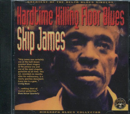 Skip James - Hardtime Killing Floor Blues