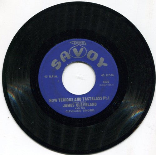 James Cleveland - How Tedious & Tasteless Pt. 1/ How Tedious & Tasteless Pt. 2