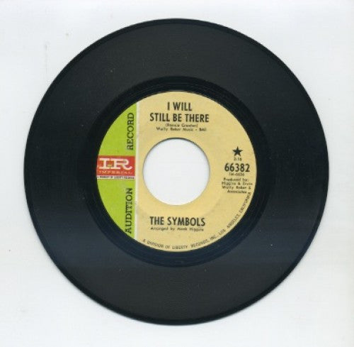 Symbols - I Will Still Be There/ The Wrong Girl
