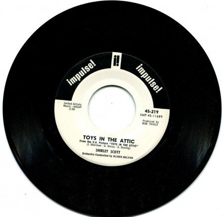 Shirley Scott - Marchin' To Riverside/ Toys in the Attic
