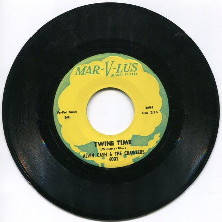 Alvin Cash & the Crawlers - Twine Time/ The Bump – Orbit Records