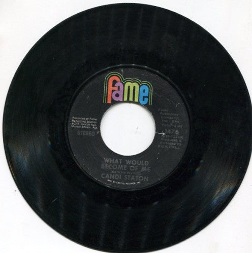Candi Staton - What Would Become Of Me/ He Called Me Baby
