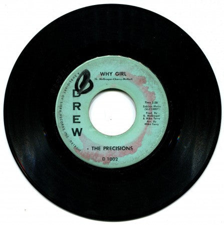 Precisions - Why Girl/ What I Want