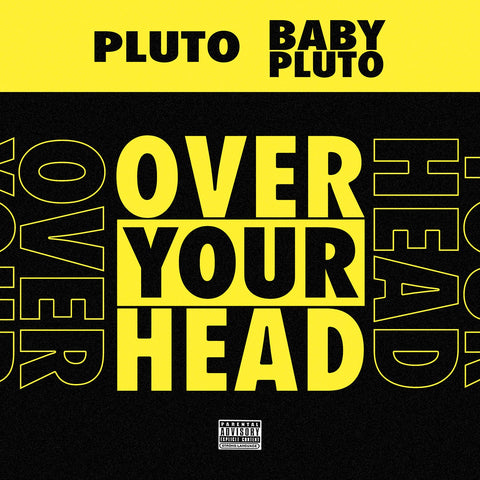 Future & Lil Uzi Vert - Over Your Head on limited NEON YELLOW vinyl