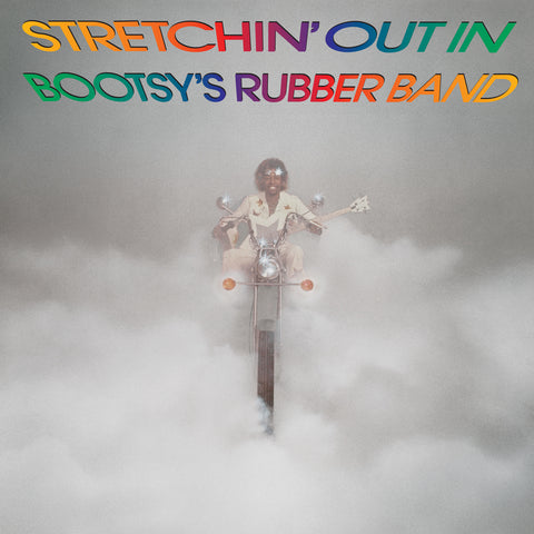 Bootsy's Rubber Band - Stretchin' Out - 180g for the Rhino Reserve series