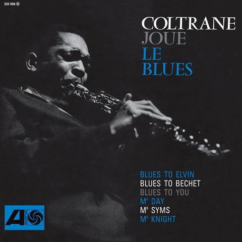 John Coltrane - Coltrane Plays the Blues - Limited 180g re-master on the Rhino Hi-Fi Series