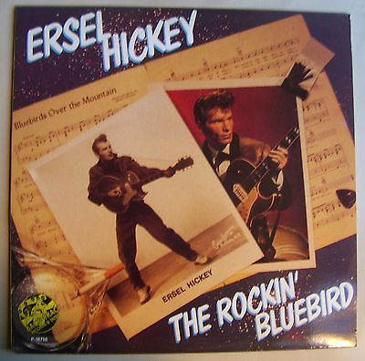 Ersel Hickey - The Rockin' Bluebird