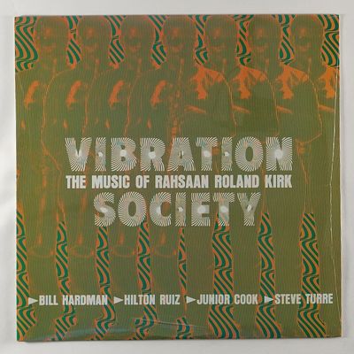 Vibration Society - The Music of Rahsaan Roland Kirk