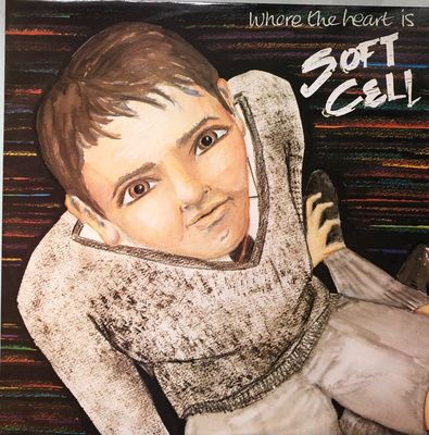 Soft Cell - Where The Heart Is 12"