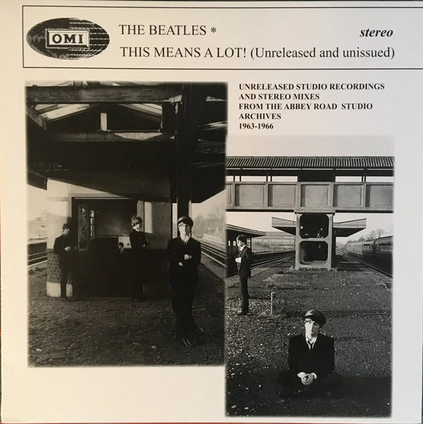 Beatles - This Means A Lot! - Unreleased tracks from the Abbey Road Studios 1963-1966