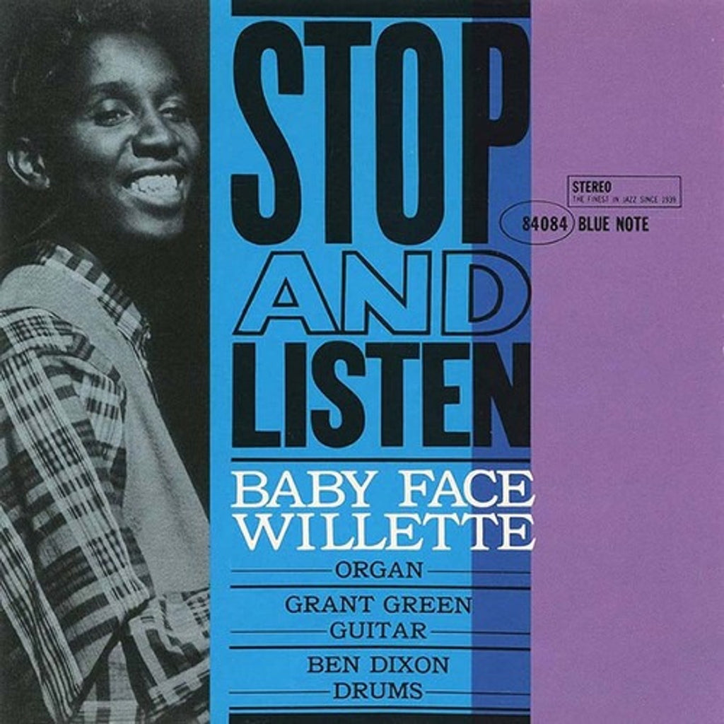 Baby Face Willette - Stop and Listen - 180g - Blue Note Classic Vinyl Series