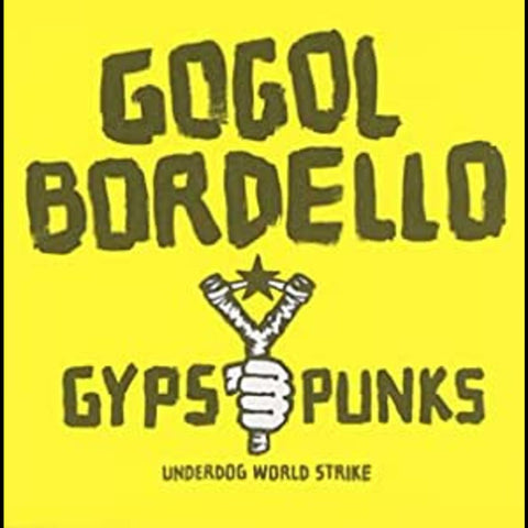 Gogol Bordello - Gypsy Punks Underdog World Strike - 2 LPs on limited colored vinyl