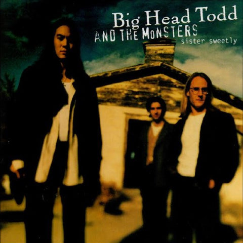 Big Head Todd & The Monsters - Sister Sweetly - Special LP release for BF25