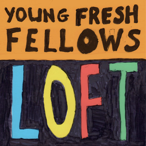 Young Fresh Fellows - Loft - Special LP release for BF25