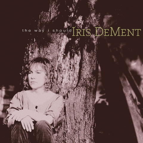 Iris DeMent - The Way I Should - limited LP on colored vinyl for RSD26