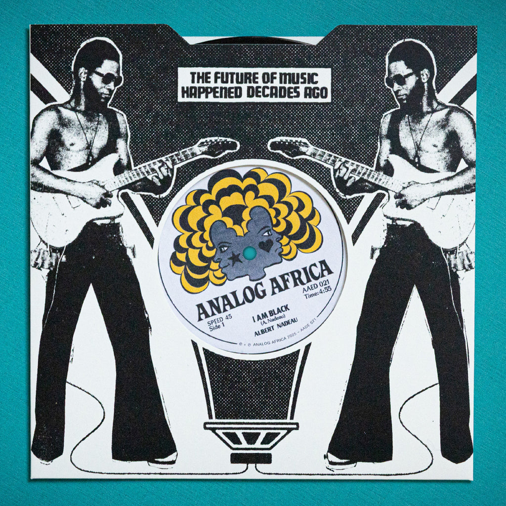 Albert Nadeau / Brother Mudada - I Am Black / Forward Ever - LTD 7"