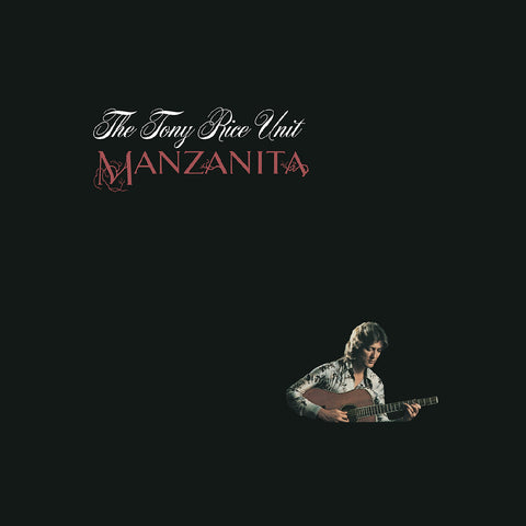 Tony Rice Unit - Manzanita - on limited colored vinyl