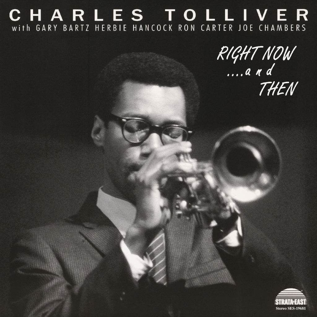 Charles Tolliver - Right Now...and Then - 180g 2 LP set