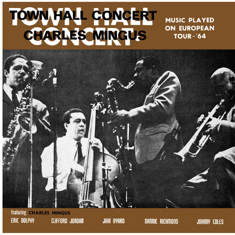 Charles Mingus - Town Hall Concert 1964 Vol 1 - on limited 180g colored vinyl