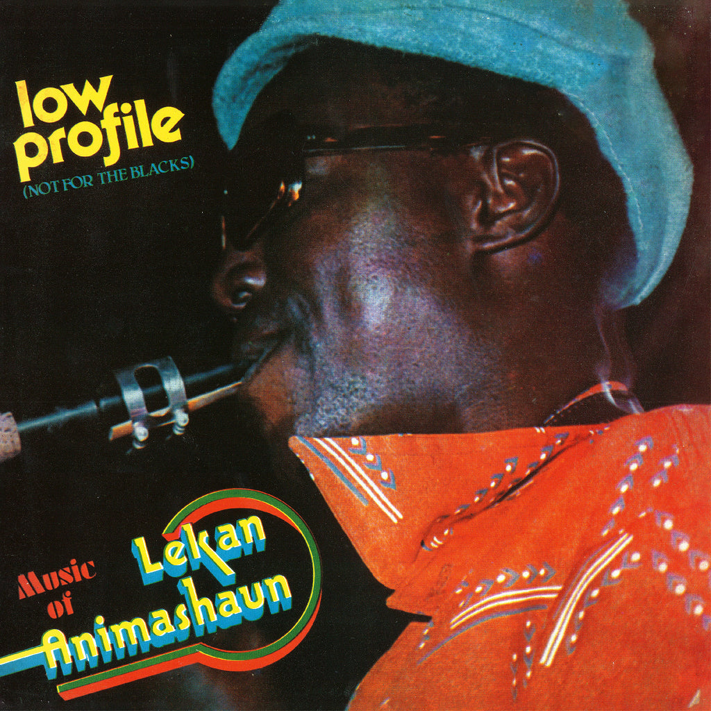 Lekan Animashaun - Low Profile (Not For the Blacks) - Produced by Fela