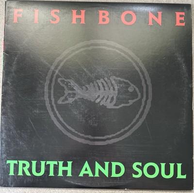 Fishbone - Truth and Soul