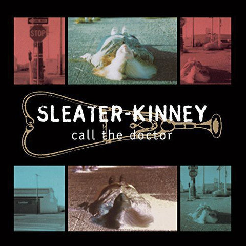 Sleater-Kinney - Call the Doctor - on indie exclusive colored vinyl