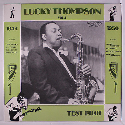 Lucky Thompson - Test Pilot Vol. 1 1944-1950