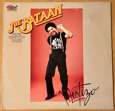 Joe Bataan & His Mestizo Band - Mestizo