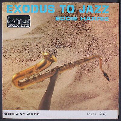 Eddie Harris - Exodus To Jazz