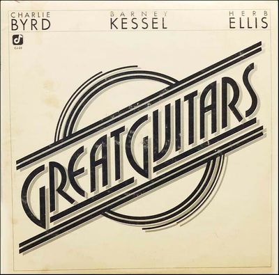 Charlie Byrd / Barney Kessel / Herb Ellis - Great Guitars