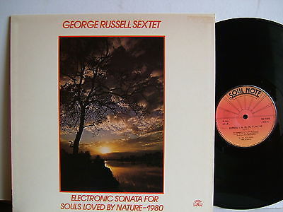 George Russell Sextet - Electronic Sonata For Souls Loved By Nature - 1980