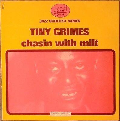 Tiny Grimes - Chasin' with Milt