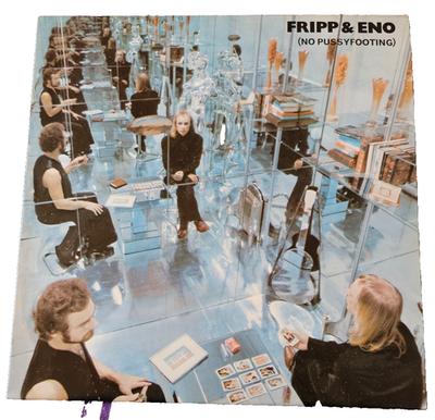 Robert Fripp and Brian Eno - No Pussyfooting