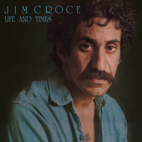 Jim Croce - Life and Times - 50th Anniversary Edition on limited 180g BLUE vinyl