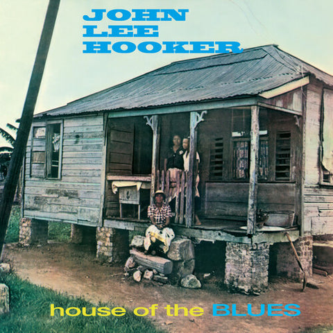 John Lee Hooker - House of the Blues - 180g import on colored vinyl w/ 2 bonus tracks