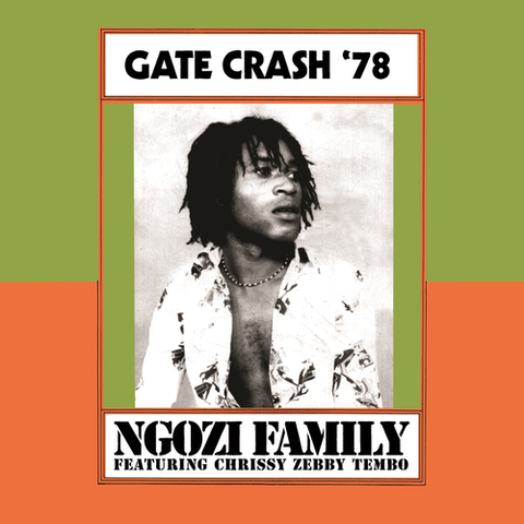 Ngozi Family - Gate Crash '78 - special LP release for RSD26