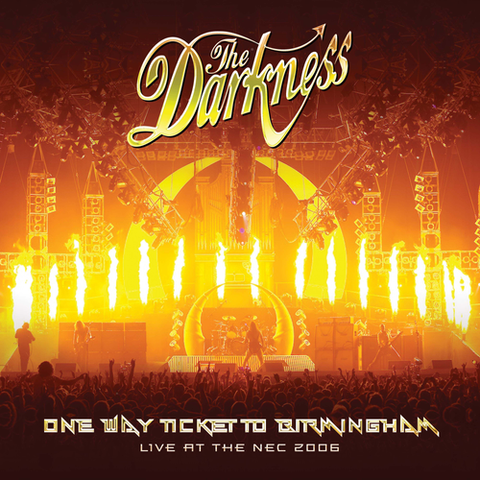 The Darkness - One Way Ticket to Birmingham: Live at the NEC 2006 - 2 LPs on limited colored vinyl for RSD26