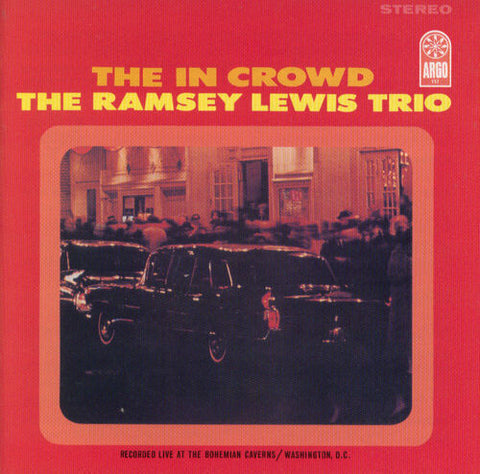 Ramsey Lewis Trio - The 'In' Crowd - Verve By Request series