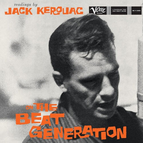 Jack Kerouac - Readings by Jack Kerouac On the Beat Generation - limited 180g for the Verve By Request series