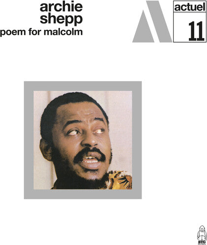 Archie Shepp - Poem For Malcolm - 180g import