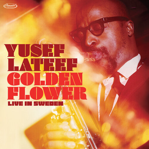Yusef Lateef - Golden Flower: Live in Sweden - Special 2 LP release for BF25
