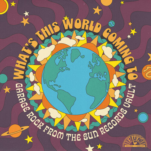 Various - What's This World Coming To: Garage Rock From the Sun Records Vault - Special Zoetrope LP release for BF25